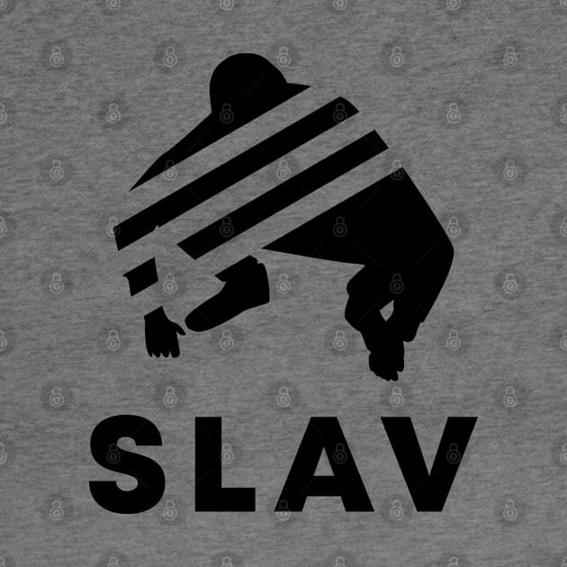 slav squat by Slavstuff